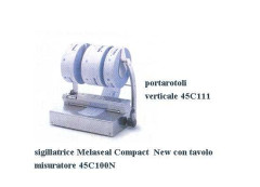 SIGILLATRICE MELASEALCOMPACTNE PORTAROTOLI VERTICALE 45C111